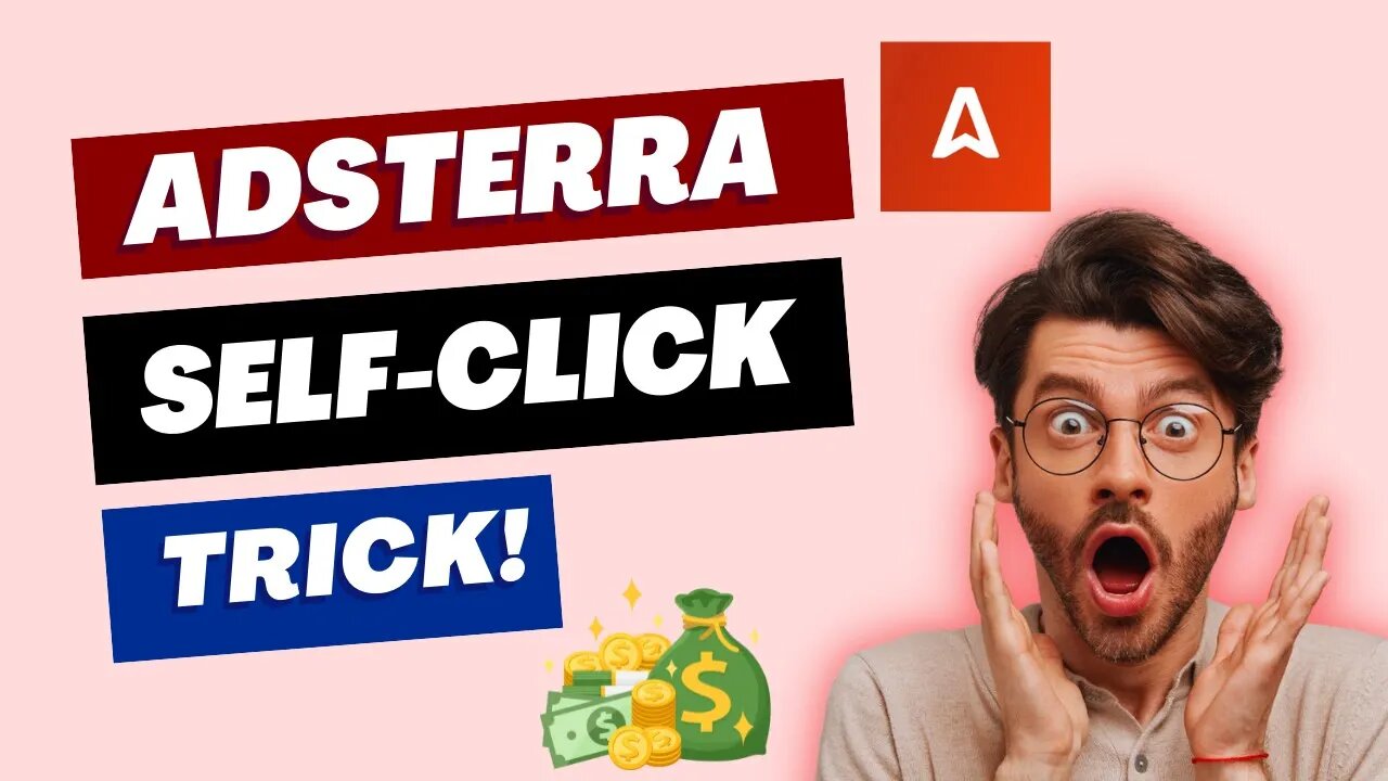 Adsterra Self Click Trick 2022 Adsterra Earning Trick