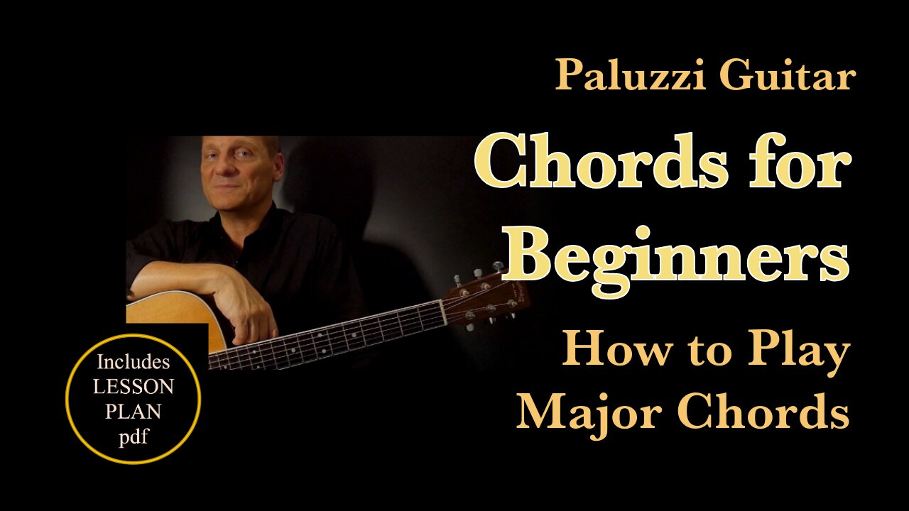 Guitar Chords Lessons For Beginners How To Play Basic Major Chords