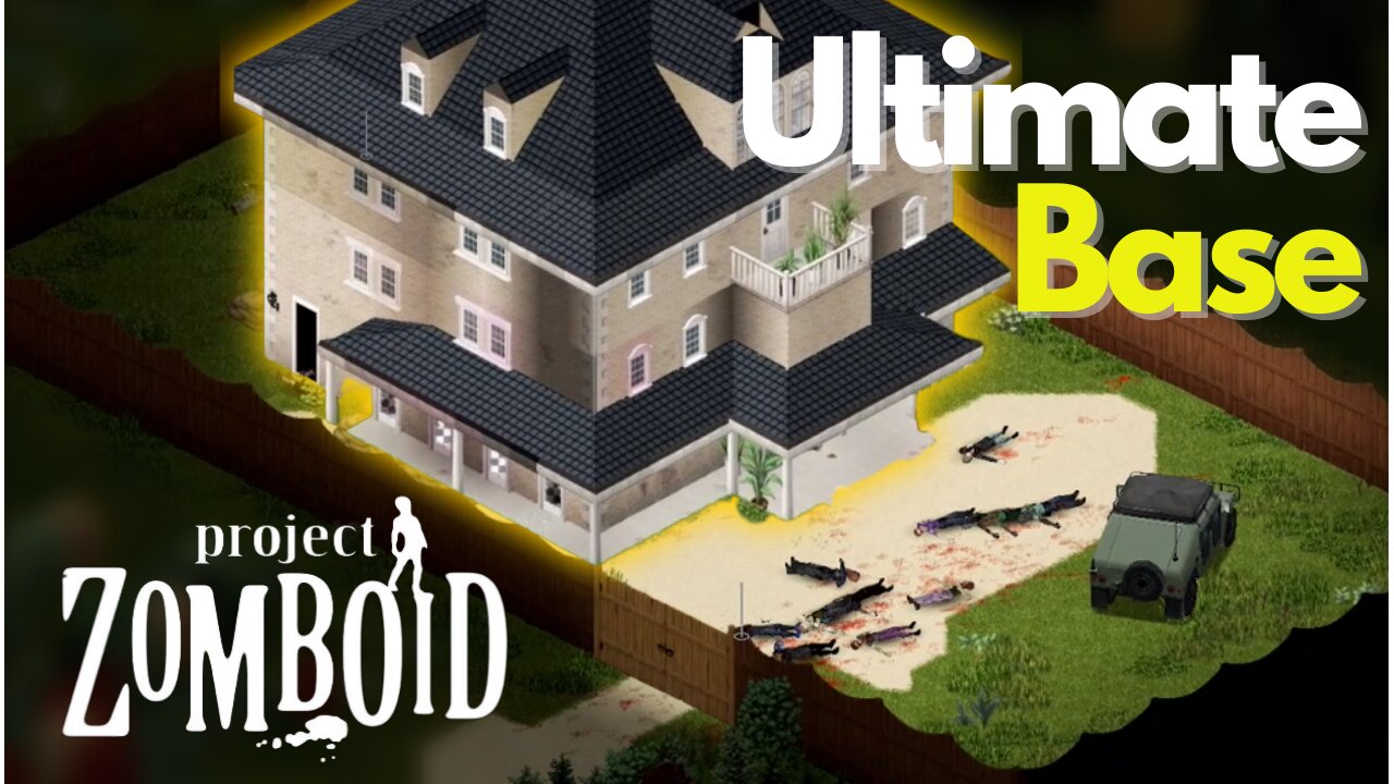 How To Find The Ultimate Base In Project Zomboid