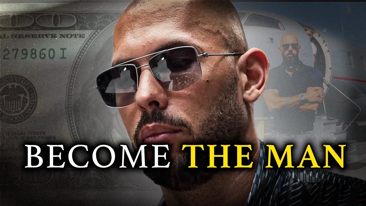 Become The Man Andrew Tate Motivation Motivational Speech Andrew