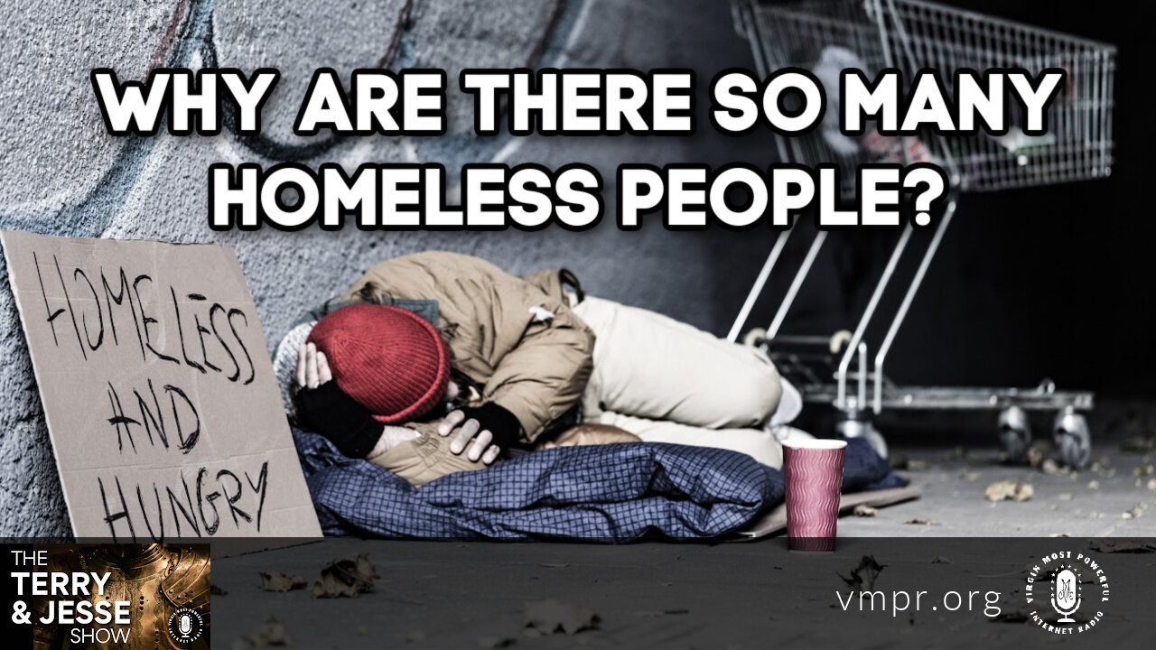 Jan The Terry Jesse Show Why Are There So Many Homeless People