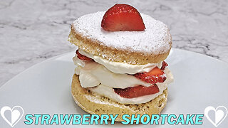 Strawberry Shortcake | Delicious & Easy Recipe TUTORIAL