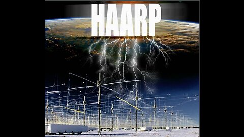 MANIPULADORES DO TEMPO, TECNOLOGIA HAARP. PARTE 1