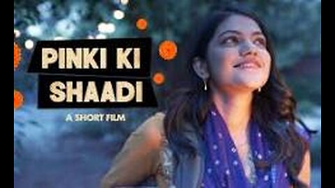 Pinki Ki Shaadi | Filmfare Best Short Film Nomination 22
