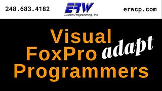 Visual FoxPro Programmers Adapt