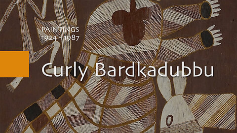 Curly Bardkadubbu - Paintings (1924 - 1987)