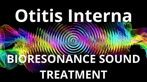 Otitis Interna_Sound therapy session_Sounds of nature