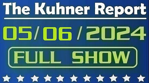 The Kuhner Report 05/06/2024 [FULL SHOW] Close the border rally in Boston: Was it a success?