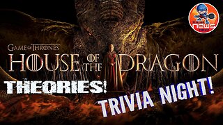 House of the Dragon & ASOIAF theories and trivia!