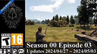 Bellwright EA 2024 (Season 00 Episode 03) Updates 2024/04/27 – 2024/05/03 & Adding Followers!