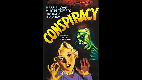 📽️ Conspiracy 1930 full movie