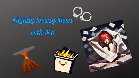 Nightly Newys News with Mo 5/7/2024