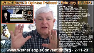 We the People Convention News & Opinion 2-11-23