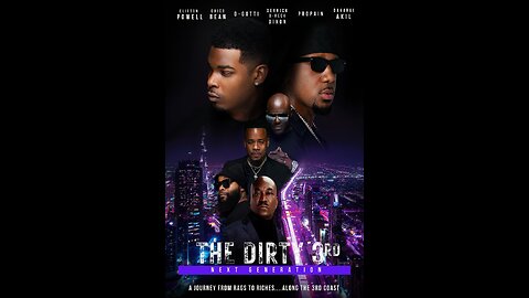 THE DIRTY 3rd: NEXT GENERATION OFFICIAL TRAILER