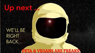 NOTHING MORE FREAKISH THAN PETA OR VEGAN IDEAS