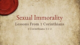 Sexual Immorality Part 1