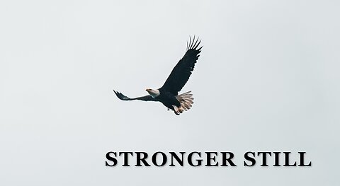 Pray USA, 2/7/23 Stronger Still