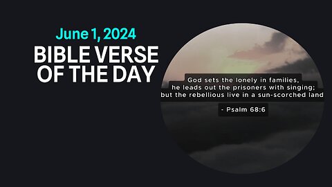 Bible Verse of the Day: June 1, 2024