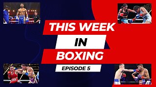 This Week in Boxing: Episode 5 | Shakur to 135, Navarrete's Win, Baumgardner & Amanda Serrano wins