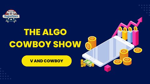 The Algo Cowboy Show - V and Cowboy