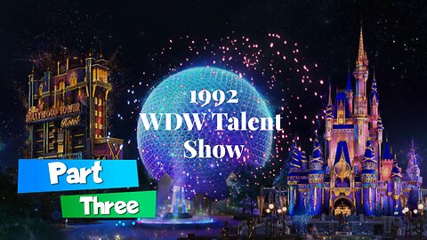1992 - Walt Disney World Talent Show - Part 3