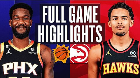 Phoenix Suns vs. Atlanta Hawks Full Game Highlights | Feb 9 | 2022-2023 NBA Season