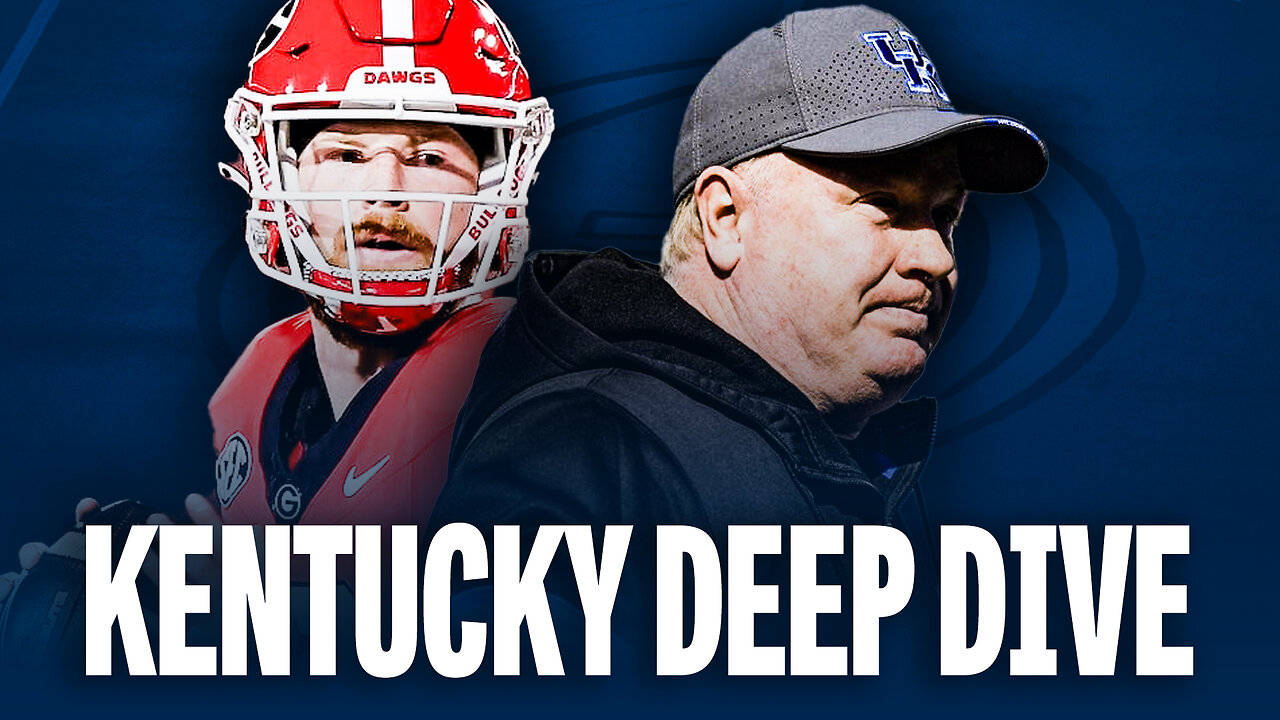 2024 Kentucky Football Deep Dive & Brian Kelly and Hugh Freeze Talk ...