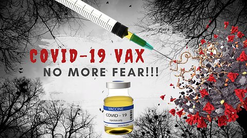 If You're Worried About the COVID vaccine, Watch THIS!