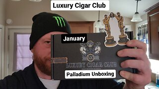 Luxury Cigar Club - January Palladium Unboxing