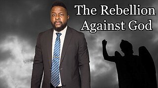 The Rebellion Against God