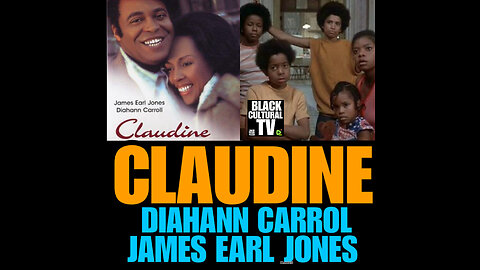 BCTV #67 CLAUDINE James Earl Jones & Diahann Carroll