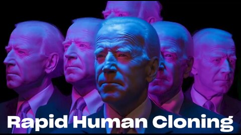 Bombshell Report: Rapid Human Cloning – Full Disclosure! (Living a Life of Illusion)..