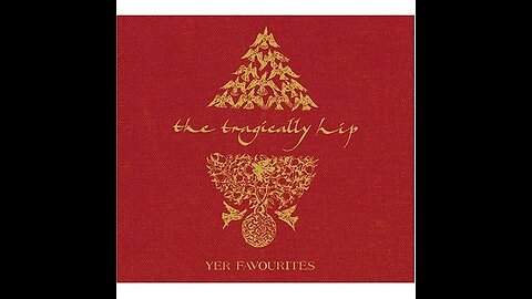 The Tragically Hip – Yer Favourites CD 2