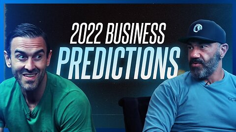 Best Business Predictions For This Year (How Entrepreneurship Will Change in 2022)