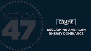 Trump Statement: AGENDA 47 Reclaiming American Energy Dominance 🔥🔥🔥