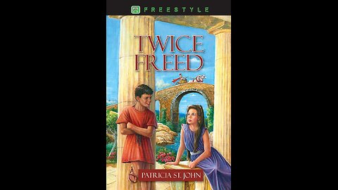 Audiobook | Twice Freed, Foreward | Tapestry of Grace