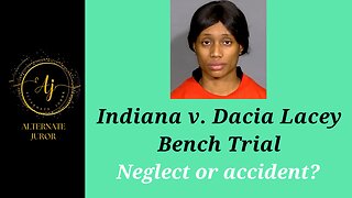 Dacia Lacey Bench Trial