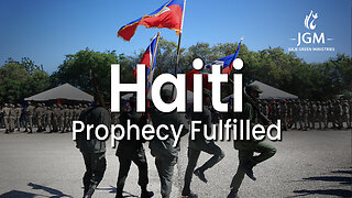 Haiti—Prophecies Fulfilled