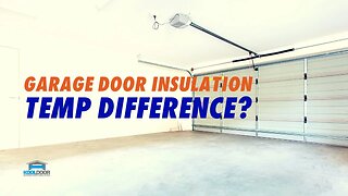 How Much Temperature Difference Will Garage Door Insulation Make?