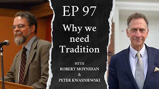 Why We Need Tradition