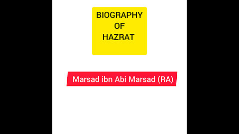 Biography Of Hazrat Marsad ibn Abi Marsad (RA)