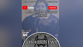 Melanated History Month: In 1855 The Melanated Villages Was Destroyed... #VishusTv 📺