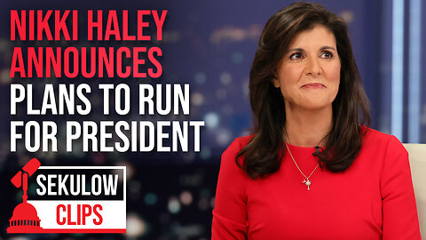 Nikki Haley Announces Plans to Run for President