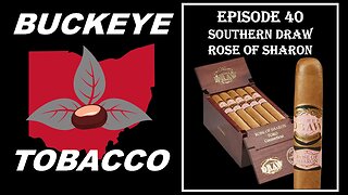 Episode 40 - Southern Draw Rose of Sharon