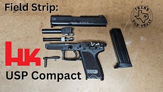 Field Strip: Hk USP Compact (.40 S&W)