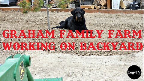 Graham Family Farm: Working on Backyard