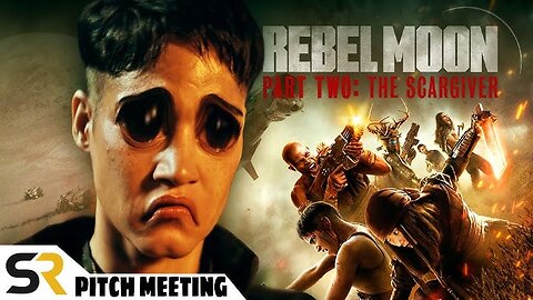 Rebel Moon - Part Two: The Scargiver Pitch Meeting