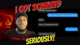 What Getting Scammed Feels Like