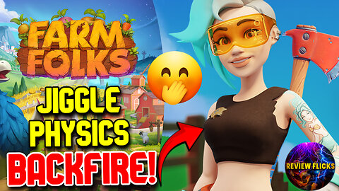 Farm Folks Game's Jiggle Physics Post Causes Twitter Frenzy
