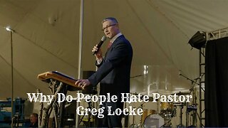 Why Do Some Many People Hate Greg Locke